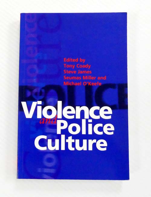 Violence and Police Culture