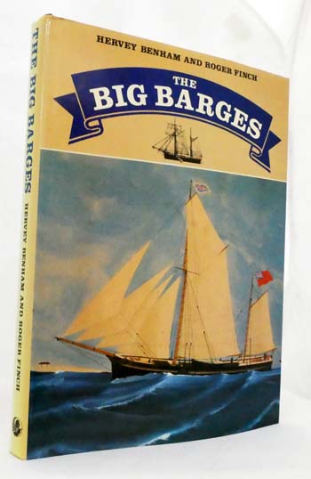 Image for The Big Barges The Story of the Boomie and Ketch Barges The Big Barges The Story of the Boomie and Ketch Barges