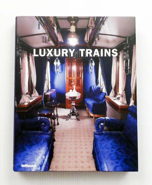 Image for Luxury Trains Luxury Trains