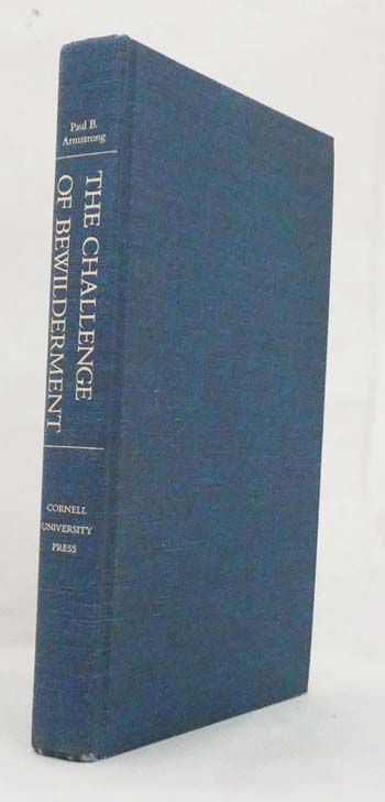 The Challenge of Bewilderment Understanding and Representation in James, Conrad, and Ford