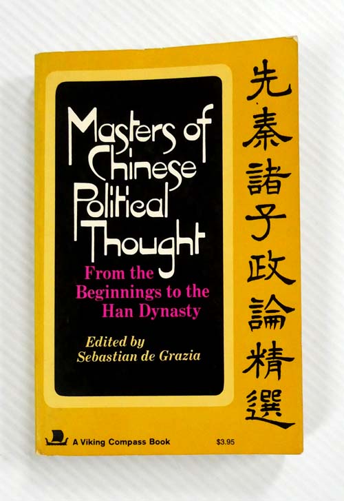 Image for Masters of Chinese Political Thought : From the Beginnings to the Han Dynasty Masters of Chinese Political Thought : From the Beginnings to the Han Dynasty