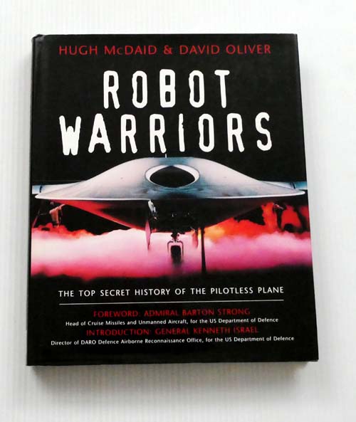 Image for Robot Warriors : The Top Secret History of the Pilotless Plane Robot Warriors : The Top Secret History of the Pilotless Plane