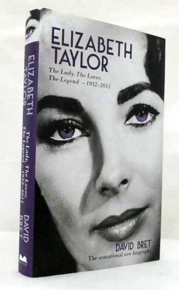 Elizabeth Taylor. The Lady, The Lover, The Legend - 1932-2011