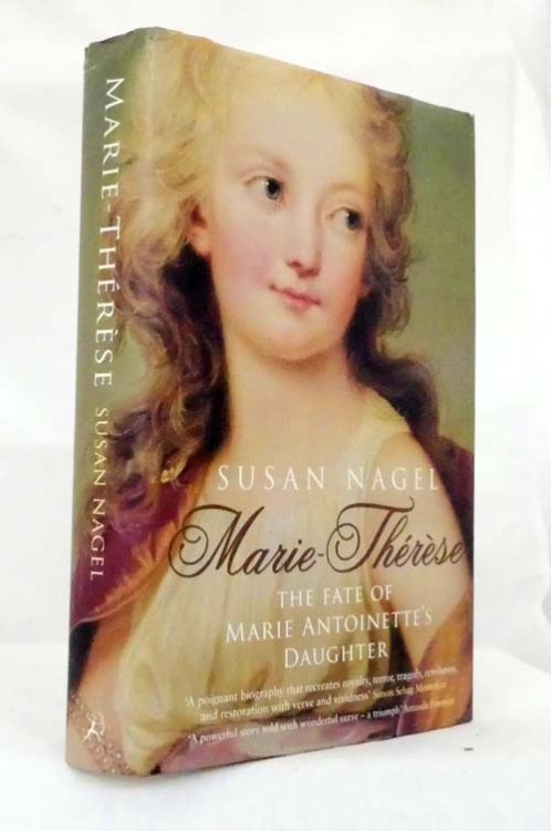 Image for Marie -Therese The Fate of Marie Antoinette's Daughter Marie -Therese The Fate of Marie Antoinette's Daughter