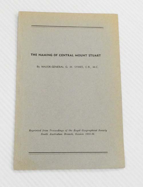 Image for The Naming of Central Mount Stuart The Naming of Central Mount Stuart