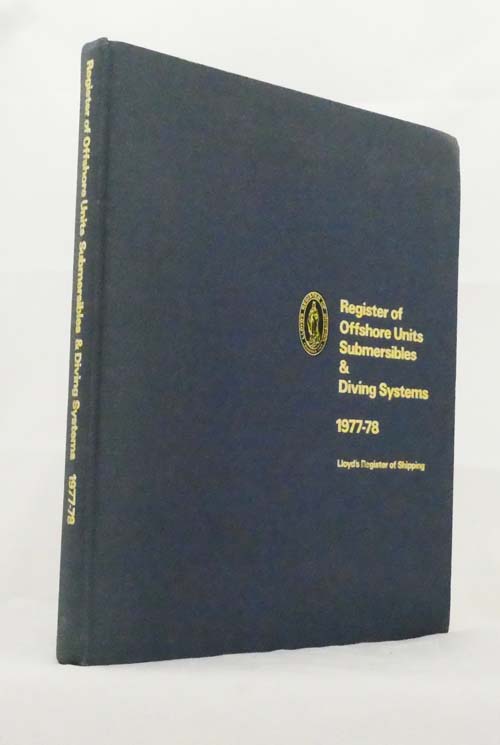 Image for Register of Offshore Units Submersibles & Diving Systems 1977-78 Register of Offshore Units Submersibles & Diving Systems 1977-78