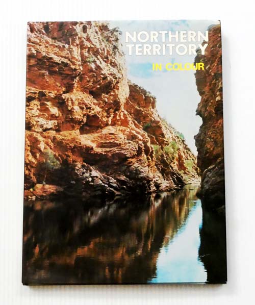 Image for Northern Territory in Colour Northern Territory in Colour