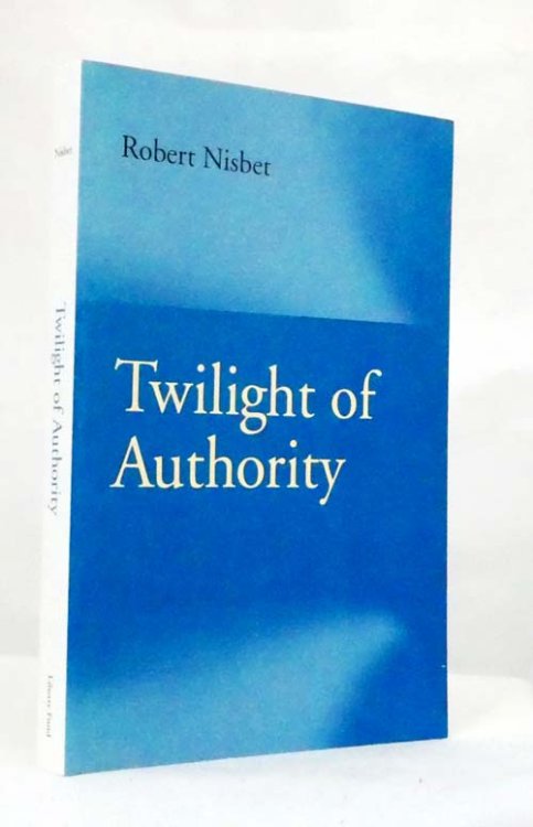 Image for Twilight of Authority Twilight of Authority