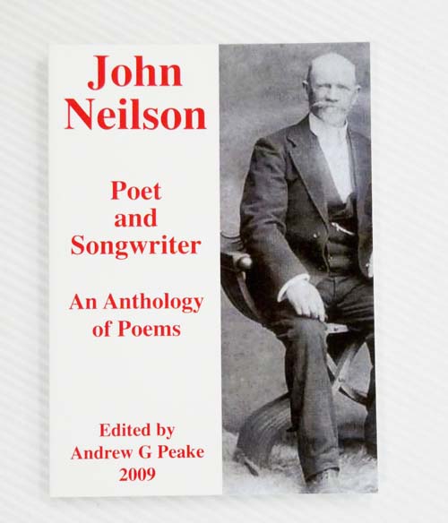 John Neilson Poet and Songwriter An Anthology of Poems (signed by Editor)