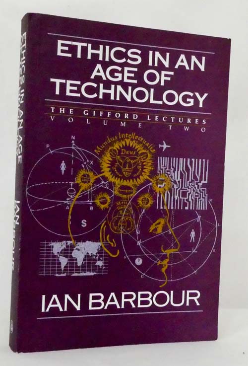 Ethics in an Age of Technology (The Gifford Lectures 1989-1991 Volume Two]