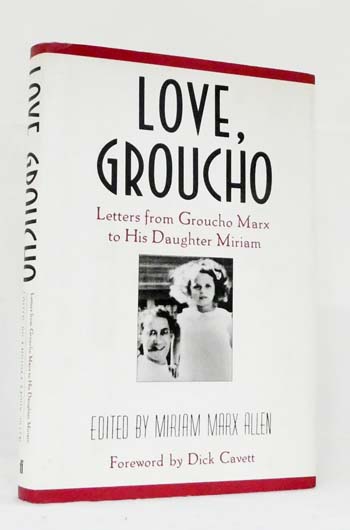 Image for Love, Groucho. Letters From Groucho Marx To His Daughter Miriam Love, Groucho. Letters From Groucho Marx To His Daughter Miriam