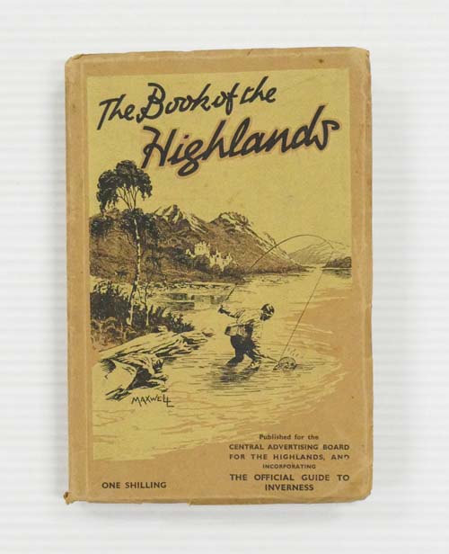 Image for The Book of the Highlands The Book of the Highlands