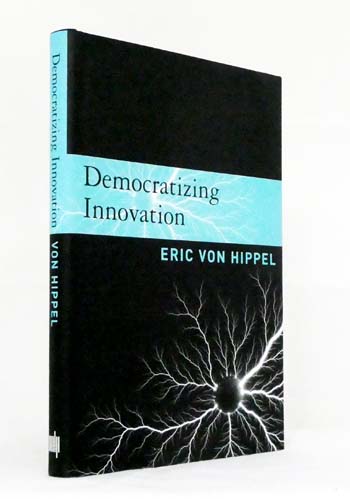 Image for Democratizing Innovation Democratizing Innovation