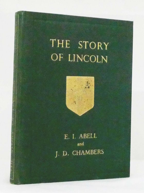 Image for The Story of Lincoln (An Introduction to the History of the City) The Story of Lincoln (An Introduction to the History of the City)