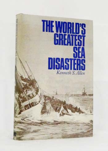 The World's Greatest Sea Disasters