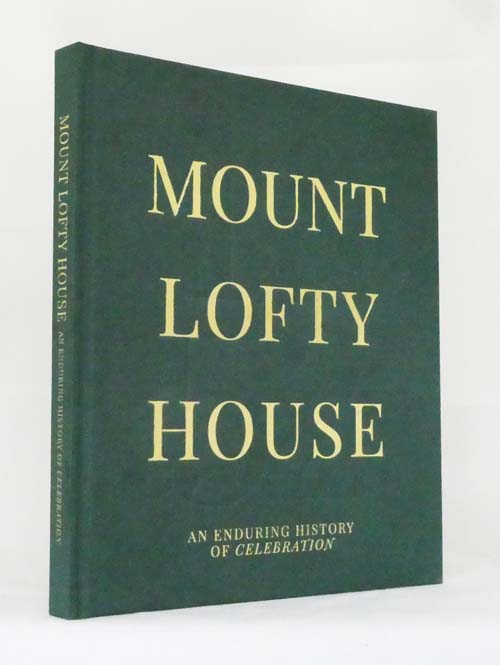 Mount Lofty House An Enduring History of Celebration