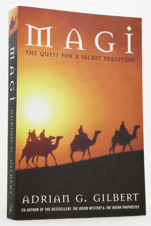 Image for Magi The Quest For A Secret Tradition Magi The Quest For A Secret Tradition