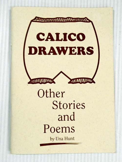 Image for Calico Drawers. Other Stories and Poems Calico Drawers. Other Stories and Poems