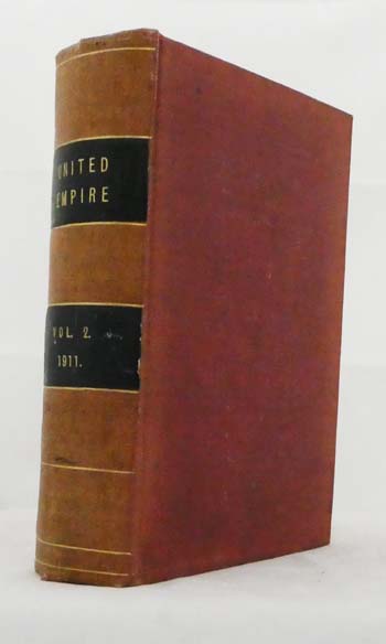 Image for United Empire The Royal Colonial Institute Journal. Volume II (New Series) 1911 United Empire The Royal Colonial Institute Journal. Volume II (New Series) 1911