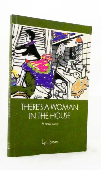 Image for There's a Woman in the House : A 1950s Journey There's a Woman in the House : A 1950s Journey