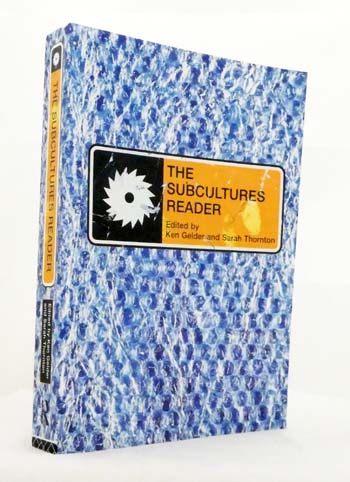 The Subcultures Reader