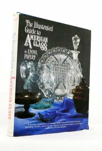 The Illustrated Guide to American Glass