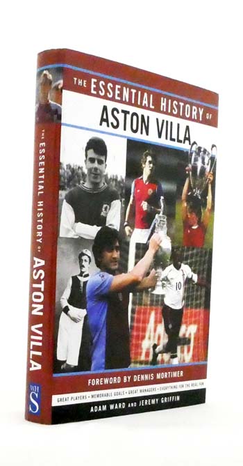 The Essential History of Aston Villa
