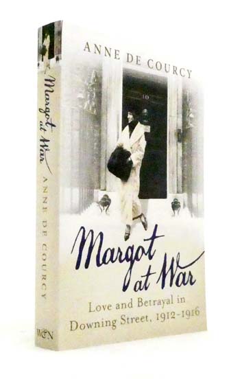 Image for Margot at War. Love and Betrayal in Downing Street, 1912-16 Margot at War. Love and Betrayal in Downing Street, 1912-16