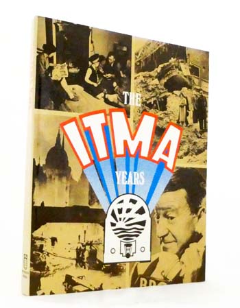 Image for The ITMA Years The ITMA Years