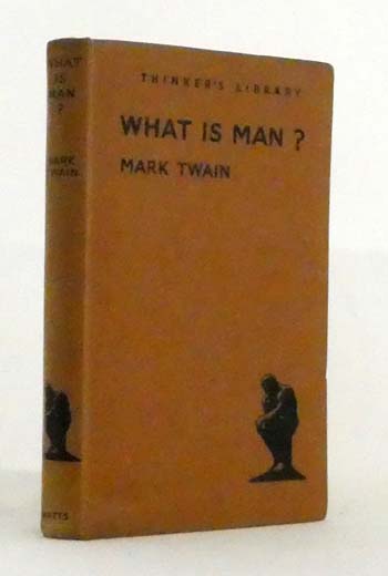 What is Man (The Thinker's Library No. 60)