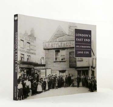 London's East End. Life and Traditions