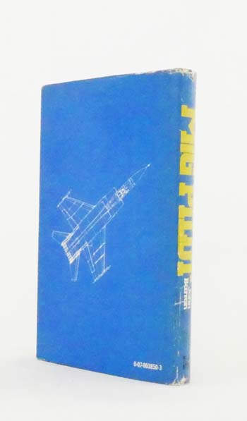 MiG Pilot The Final Escape of Lieutenant Belenko