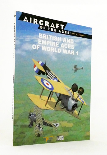 Image for British and Empire Aces of World War 1 (Aircraft of the Aces: Men & Legends 60) British and Empire Aces of World War 1 (Aircraft of the Aces: Men & Legends 60)