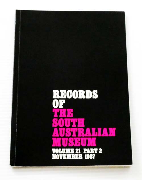 Image for Records of the South Australian Museum Volume 21 Part 2 November1987 Records of the South Australian Museum Volume 21 Part 2 November1987