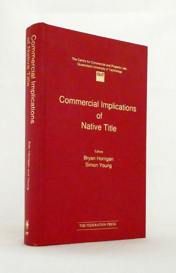 Image for Commercial Implications of Native Title Commercial Implications of Native Title