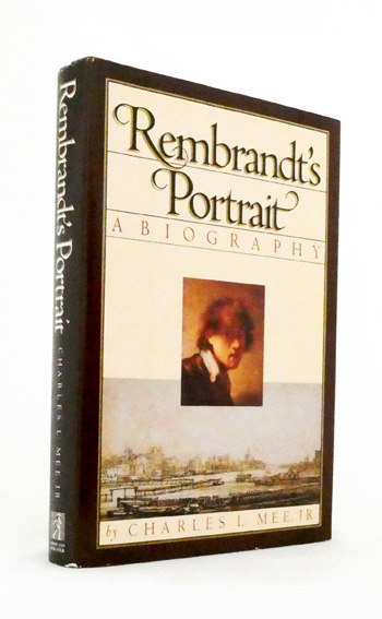 Image for Rembrandt's Portrait: A Biography Rembrandt's Portrait: A Biography