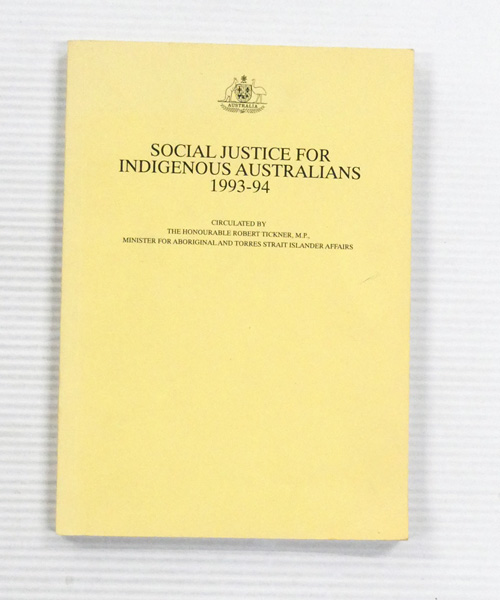 Image for Social Justice for Indigenous Australians 1993-94 Social Justice for Indigenous Australians 1993-94