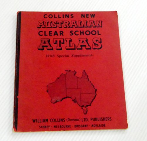 Image for New Australian Clear School Atlas with Special Supplements New Australian Clear School Atlas with Special Supplements