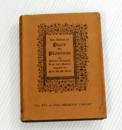 Image for The Vision of Piers The Plowman by William Langland ( The Medieval Library Volume XVI) The Vision of Piers The Plowman by William Langland ( The Medieval Library Volume XVI)