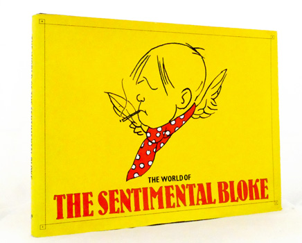 Image for The World of the Sentimental Bloke The World of the Sentimental Bloke