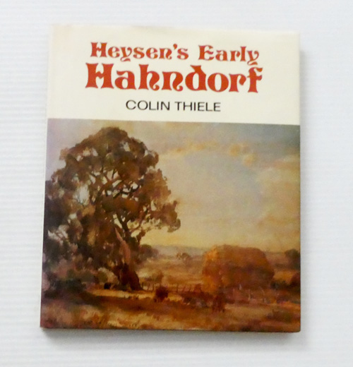 Image for Heysen's Early Hahndorf (Signed by David Heysen) Heysen's Early Hahndorf (Signed by David Heysen)