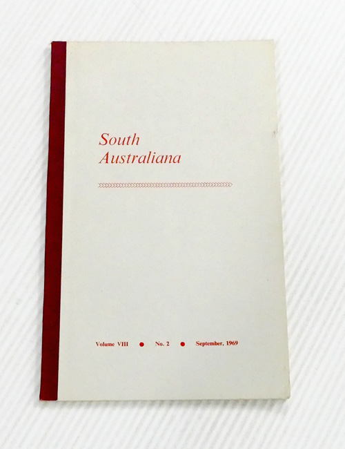 South Australiana Volume VIII No. 2 September, 1969