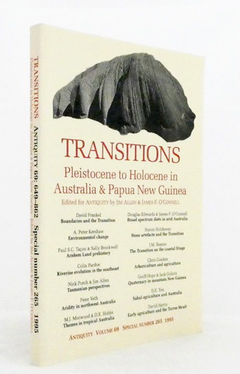Transitions. Pleistocene to Holocene in Australia and Papua New Guinea