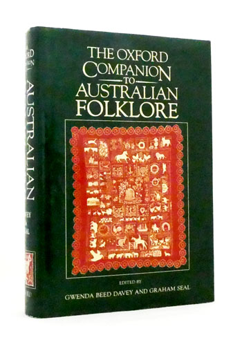 Image for The Oxford Companion to Australian Folklore The Oxford Companion to Australian Folklore