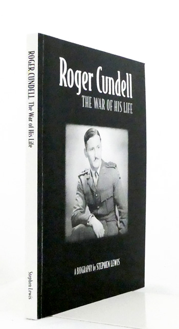 Roger Cundell. The War of his Life