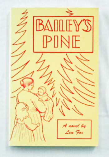 Bailey's Pine (Signed by Author)