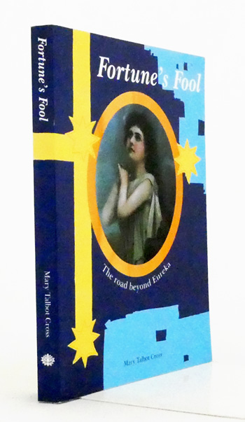 Image for Fortune's Fool. The Road beyond Eureka (Signed by Author) Fortune's Fool. The Road beyond Eureka (Signed by Author)