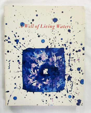 A Well of Living Waters : A Festschrift for Hilde Kirsch