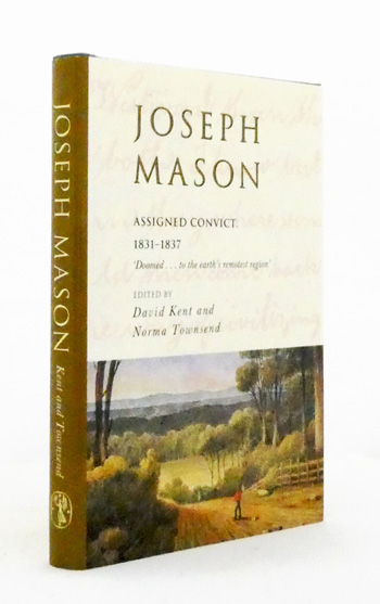 Joseph Mason Assigned Convict 1831- 1837