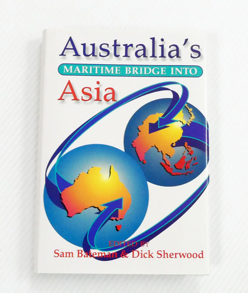 Australia's Maritime Bridge into Asia